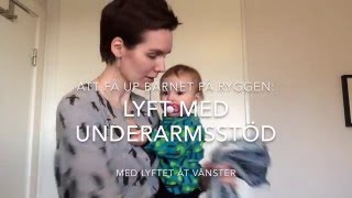 Att få upp barnet på ryggen: Lyft med underarmsstöd