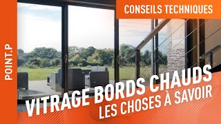 What Is Warm Edge Glazing