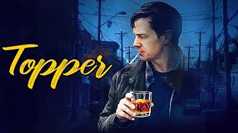 TOPPER | DRAMA | Full Movie in English