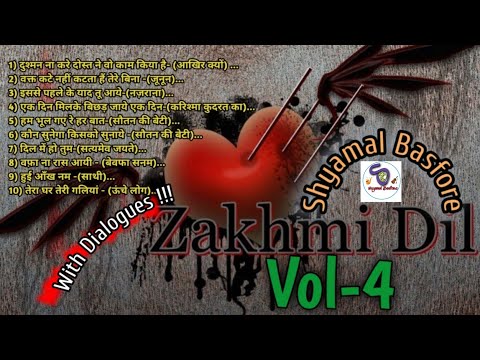 ZAKHMI DIL vol. 4 WITH DIALOGUE. Hindi Heart Touching Songs For Love