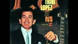 Video thumbnail of "Trini Lopez - "It hurts to be in love""