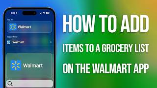 How To Add Items To A Grocery List On The Walmart App: Easy Guide! screenshot 1