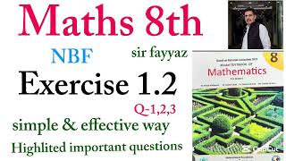 Maths class 8th | exercise 1.2 | ex 1.2 | Q 1,2,3 | NBF | unit 1 | Real  Number | grade 8 | 8th 