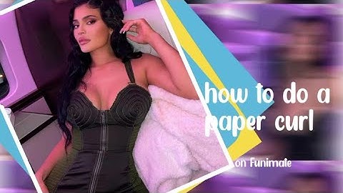 how to make a paper curl : on Funimate