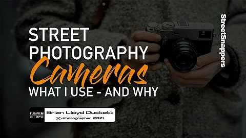 What cameras do I use for street photography?