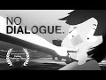 Capture de la vidéo No Dialogue. // Calarts Bfa1 Film