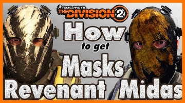 The Division 2 - How To Get The Revenant and Midas Masks