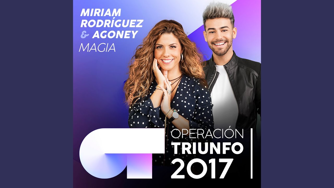 Magia (Operación Triunfo 2017)