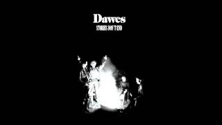 Video thumbnail of "Dawes - Just My Luck"