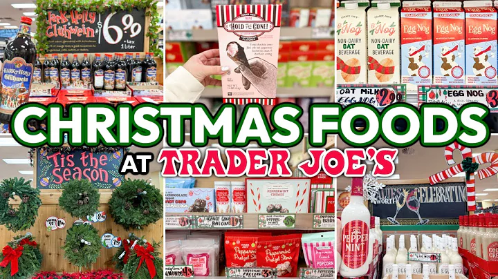 TRADER JOE'S CHRISTMAS *MUST HAVES* + Trader Joes Haul! | Holiday Foods w/ Peppermint EVERYTHING!