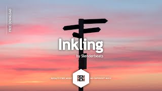 Inkling - Slenderbeats | Royalty Free Music - No Copyright Music