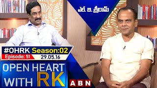 LB Sriram Open Heart With RK | Season: 02 - Episode: 51 | 29.05.16 | OHRK | ABN
