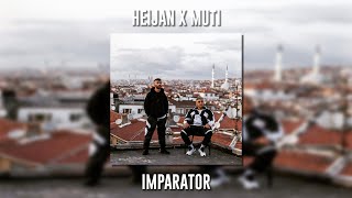 Heijan ft. Muti - İmparator (Speed Up) Resimi