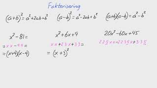 Matte 2 - Adam - Algebra - Faktorisering med hjälp av kvadreringsreglerna och konjugatregeln