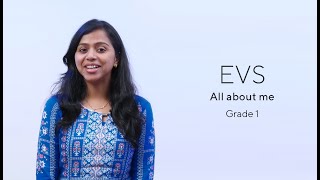 Grade 1 || EVS || Unit 1- All About Me