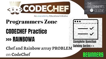 Chef and Rainbow Array (RAINBOW) | CodeChef Practice(Beginner) | CodeChef | Complete Solutions