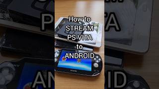 How to Output Video from Ps Vita to Android                                    #psvita #android #psp