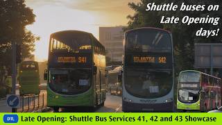 DTL Late Opening: Shuttle Bus Services 41, 42 and 43 Showcase