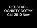 Redstar  ognisty dotyk cia nowosc 2010  disco polo