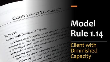 Vertegenwoordiging van cliënten met verminderde handelingsbekwaamheid - ABA Modelregel 1.14