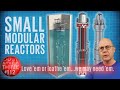 Small Modular Reactors. Are they now unavoidable?