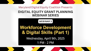 Workforce Development & Digital Skills: Building Equity through Partnership