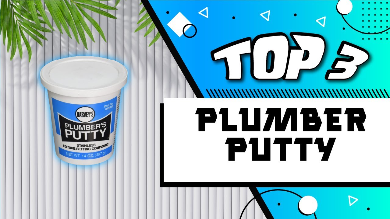 Best plumbers putty YouTube