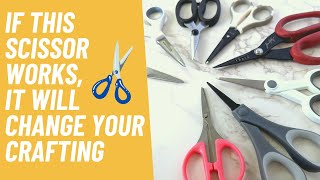 If this Scissor Works It Will Change Your Crafting | Best Detail Scissors