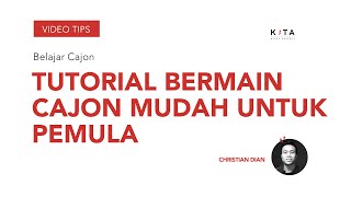 Lesson Cajon - Tutroial Bermain Cajon Mudah - Christian Dian chords