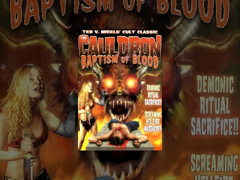 The Cauldron: Baptism of Blood |  FREE Full Horror Movie