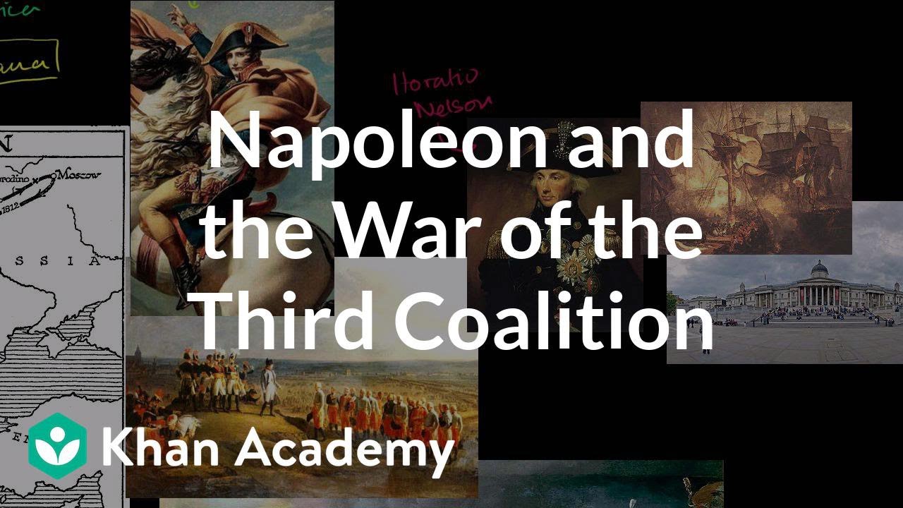 ⁣Napoleon and the War of the Third Coalition | World history | Khan Academy