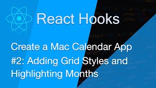Create a Mac Calendar App #2: Adding Grid Styles and Highlighting Months