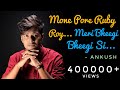 Mone Pore Ruby Roy || Meri Bheegi Bheegi Si || Cover || Ankush || Acoustic_AK