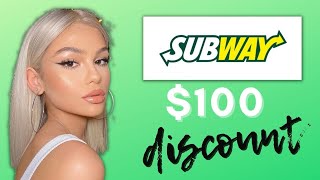 SUBWAY Coupon Code 2022 - Save $100 Promo Code Working