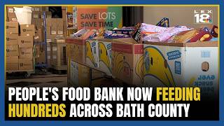 People's Food Bank now feeding hundreds of families across Bath County monthly
