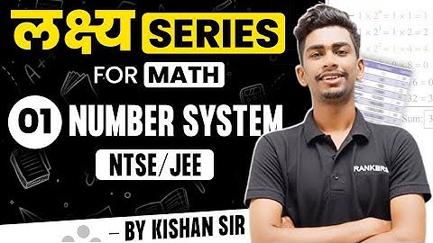 Number System -01  | Math Class 9th | NTSE 2023 /JEE Foundation  | Kishan jaiswal  #ntse2023