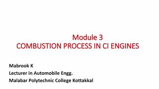 #Combustion_process_in CI_engine ||F&C||Module 3||Part 1||