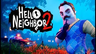 Hello Neighbor 2 - Полное прохождение без комментариев
