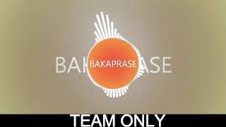 BAKAPRASE - ONA ONA (BASSBOOSTED)