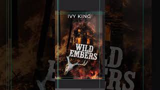 A quick peek into the cover design process for Wild Embers by Ivy King.