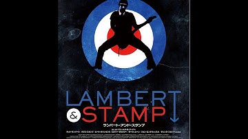 映画【ランバート・アンド・スタンプ】 予告