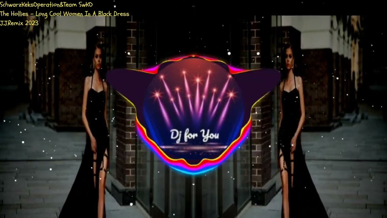 long cool woman in a black dress remix Stream Long Cool Woman In A Black Dress (Extended Mix) (Hollies) by Vinyl Junky