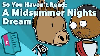 A Midsummer Nights Dream  William Shakespeare  So You Haven't Read