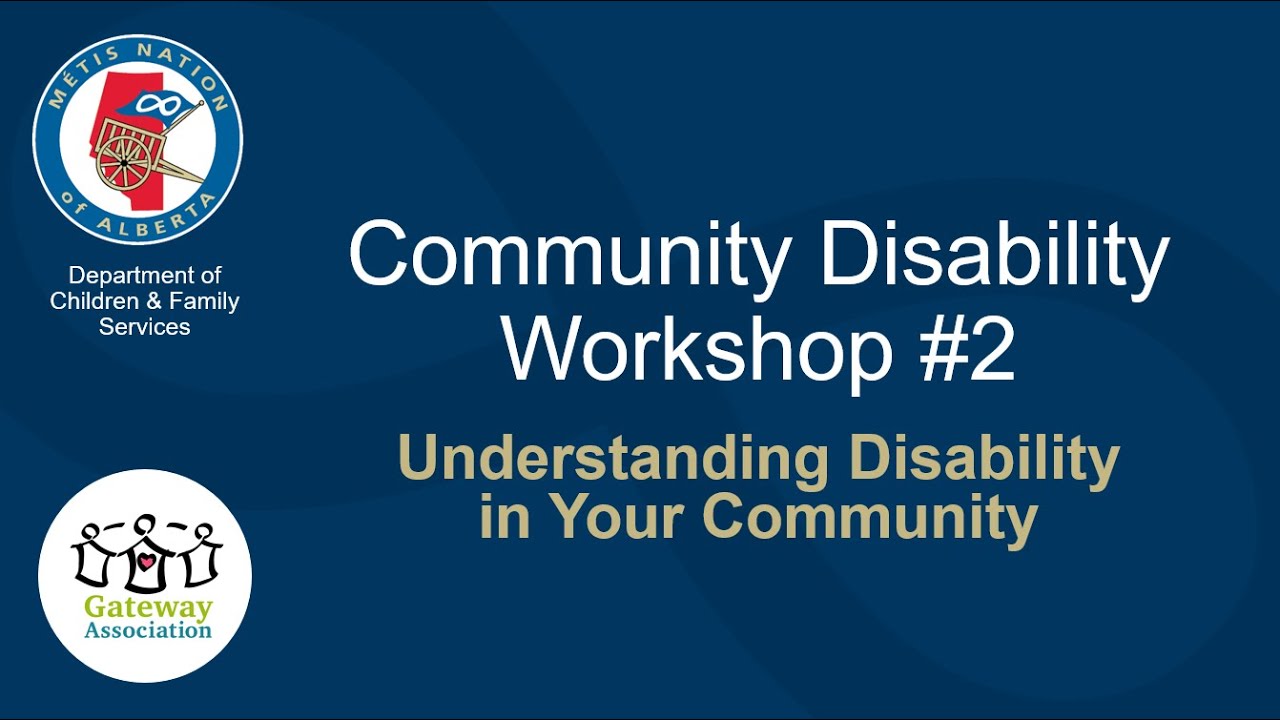 Community Disability Workshop #2: Understanding Disability in Your ...