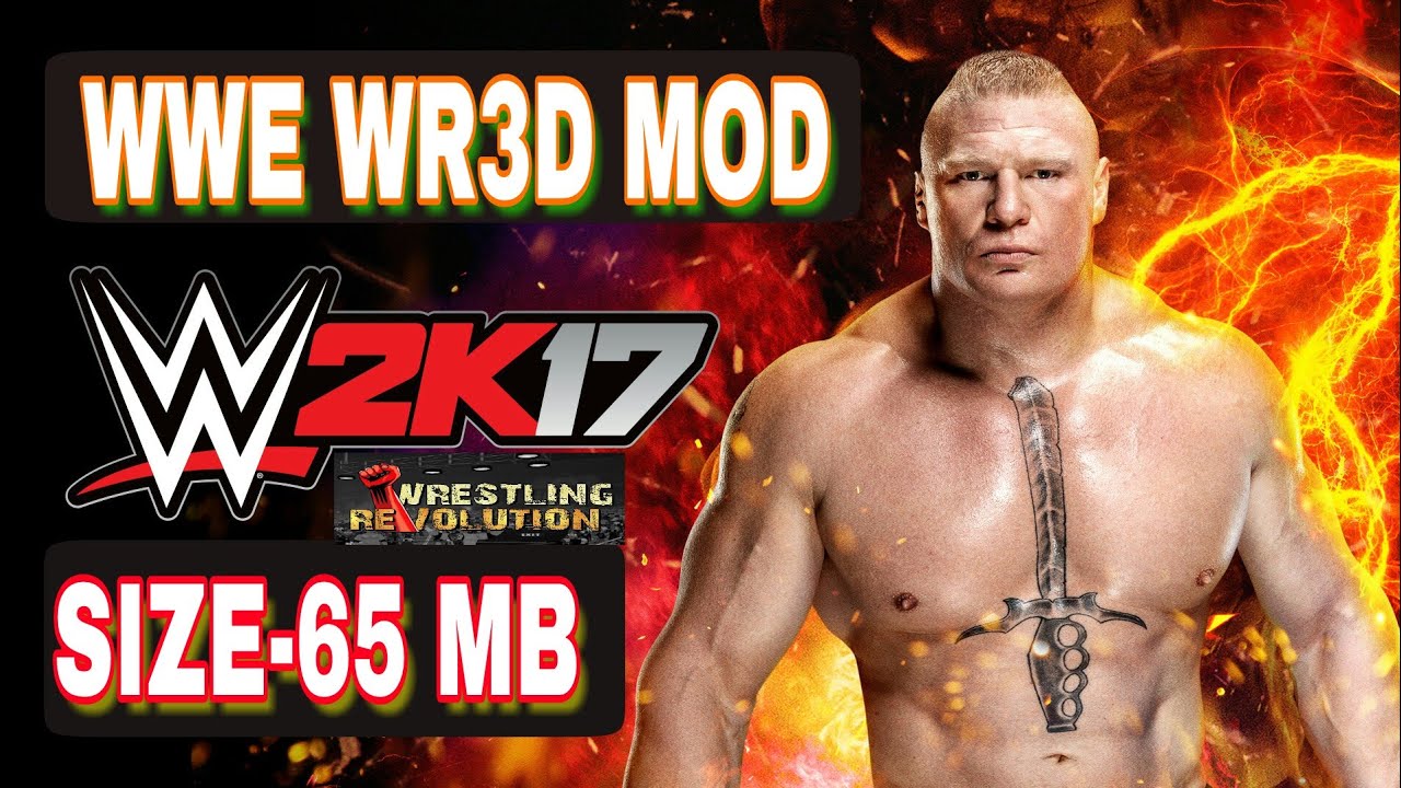 wwe 2k17 wrestling revolution 3d mod download