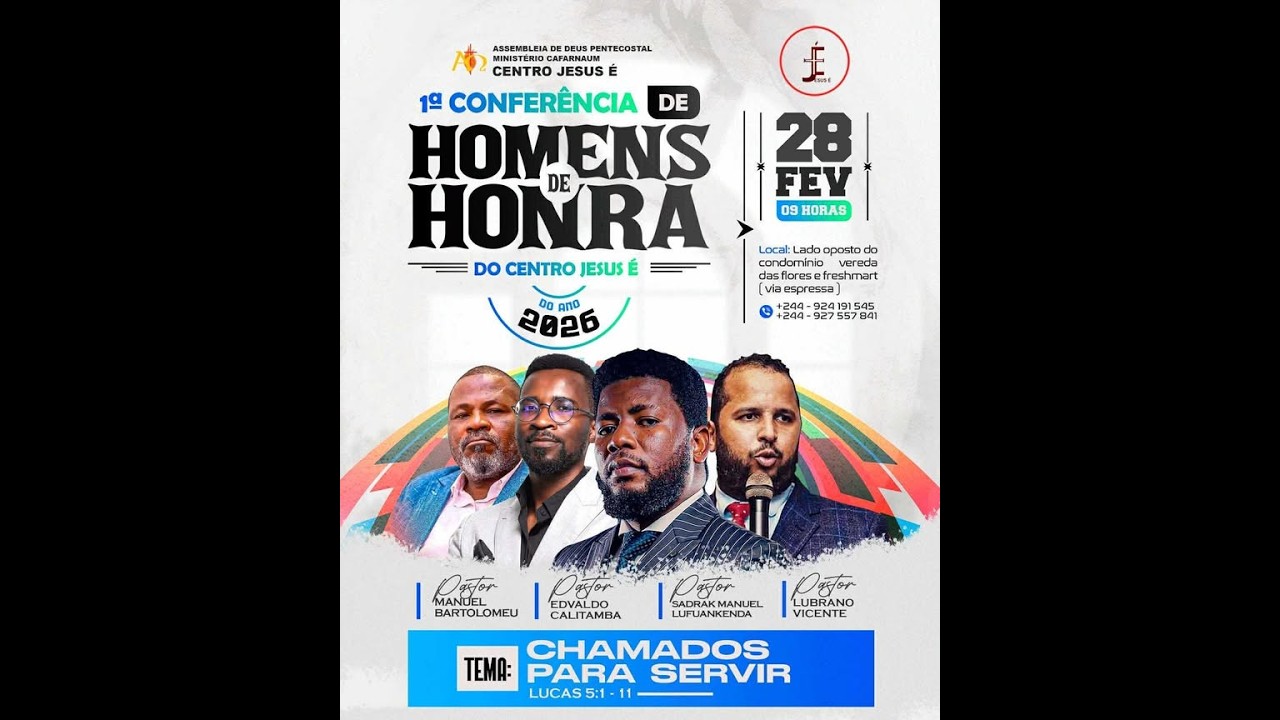 1.ª CONFERÊNCIA DE HOMENS DE HONRA | 28. FEV.26