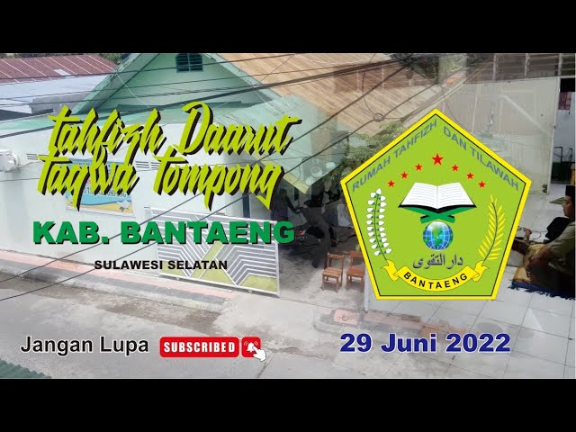 Tahfizh Daarut Taqwa Tompong kabupaten Bantaeng Sulawesi Selatan class=