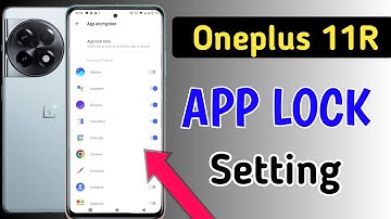 Oneplus 11R app lock/Oneplus 11R me app lock kaise kare/app lock setting