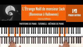 L'Étrange Noël de monsieur Jack / Bienvenue à Halloween (Français - Piano facile) - Danny Elfman