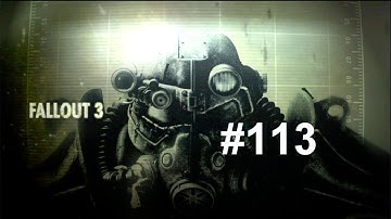 Fallout 3 Walkthrough HD Part 113